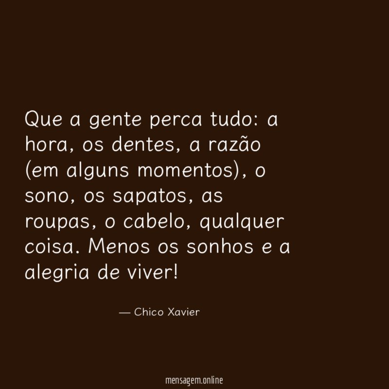 Que a gente perca tudo