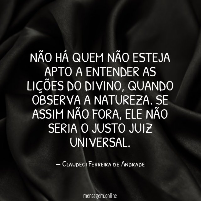 Não há quem não esteja apto a entender
