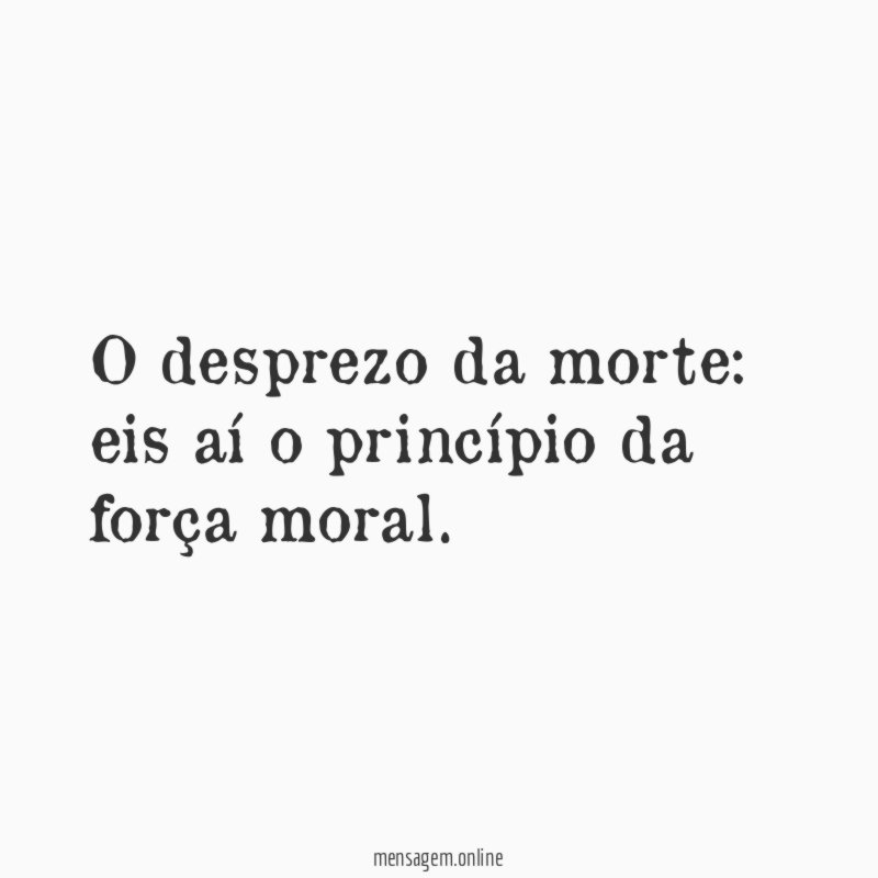 O desprezo da morte