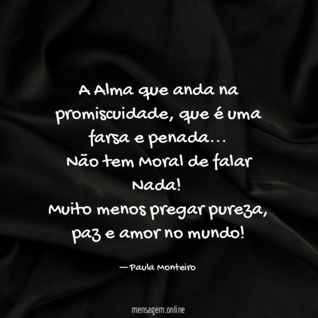 A Alma que anda na promiscuidade