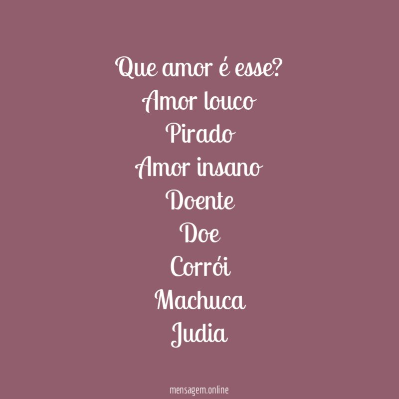 Que amor é esse