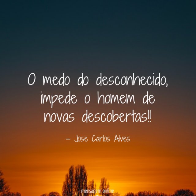 O medo do desconhecido