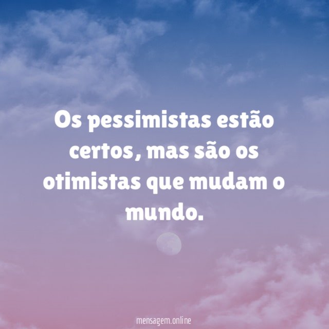 Os pessimistas estão certos
