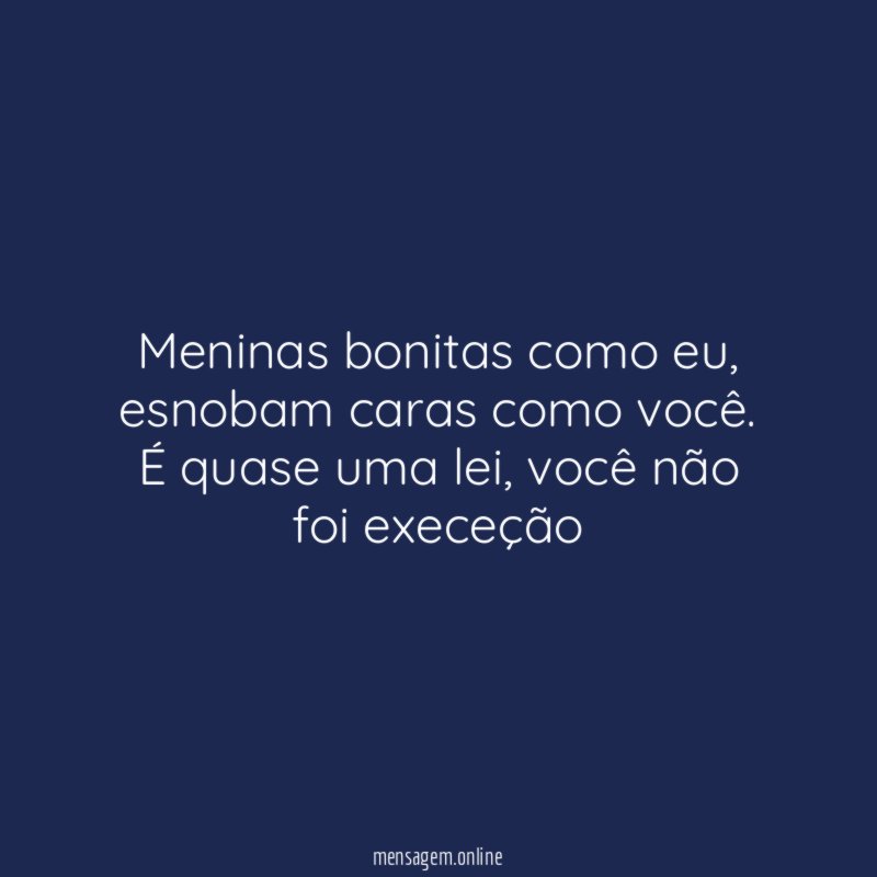 Meninas bonitas como eu
