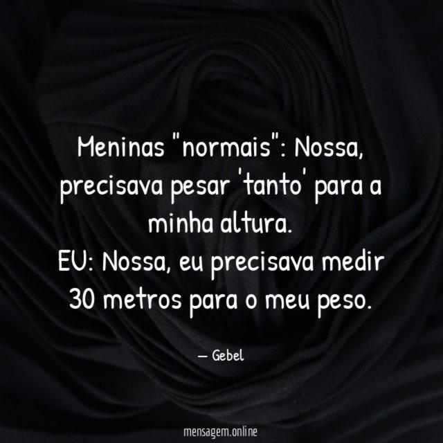 Meninas "normais"