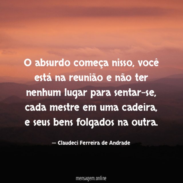 O absurdo começa nisso