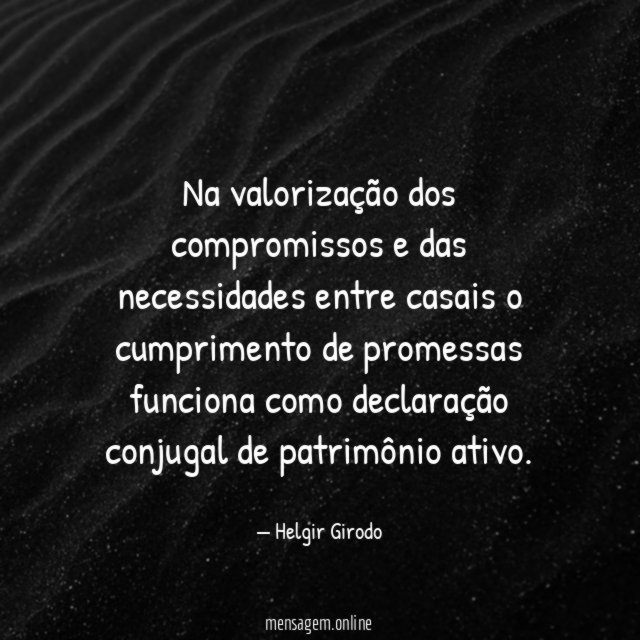 Na valorização dos compromissos e das necessidades entre