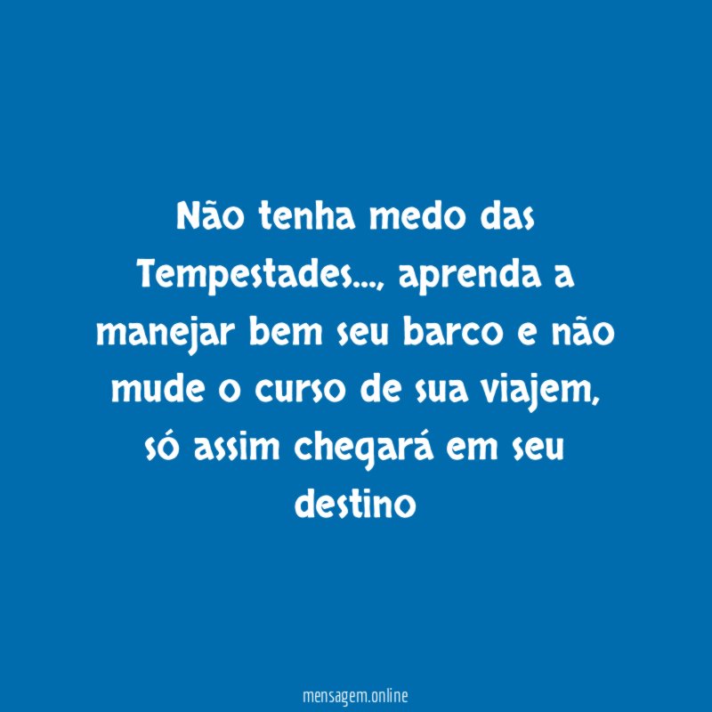 Não tenha medo das Tempestades