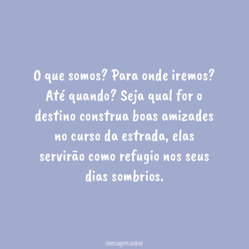 O que somos