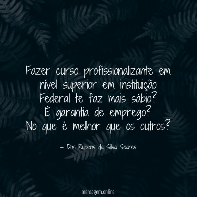 Fazer curso profissionalizante em nível superior em instituição
