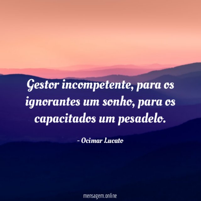 Gestor incompetente