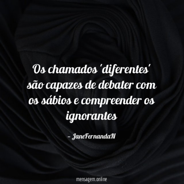 Os chamados 'diferentes' são capazes de debater com