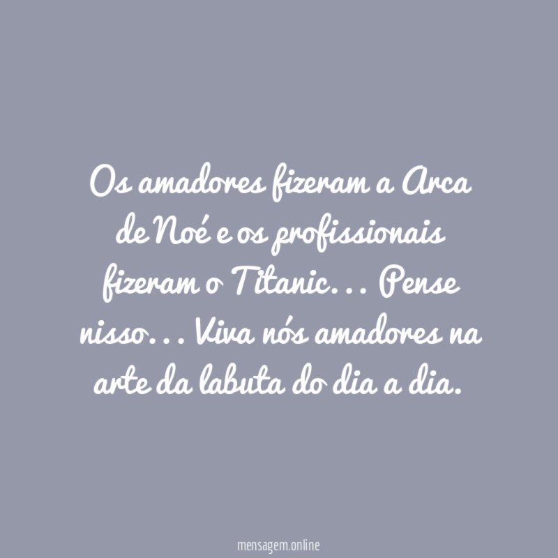 Os amadores fizeram a Arca de Noé