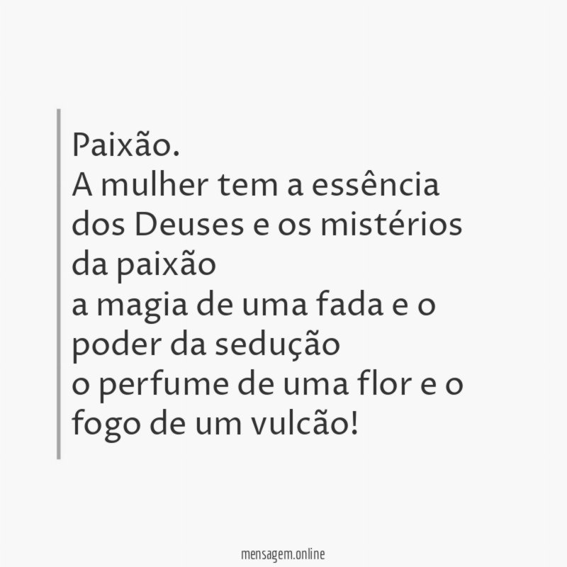 Paixão.