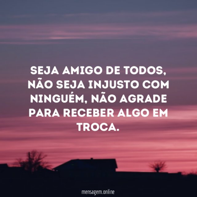 Seja amigo de todos