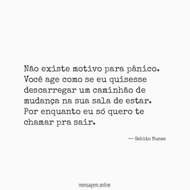 Não existe motivo para pânico
