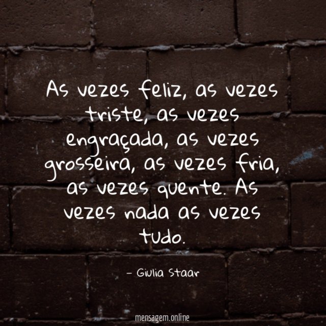 As vezes feliz
