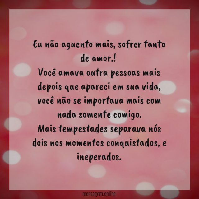 Eu não aguento mais