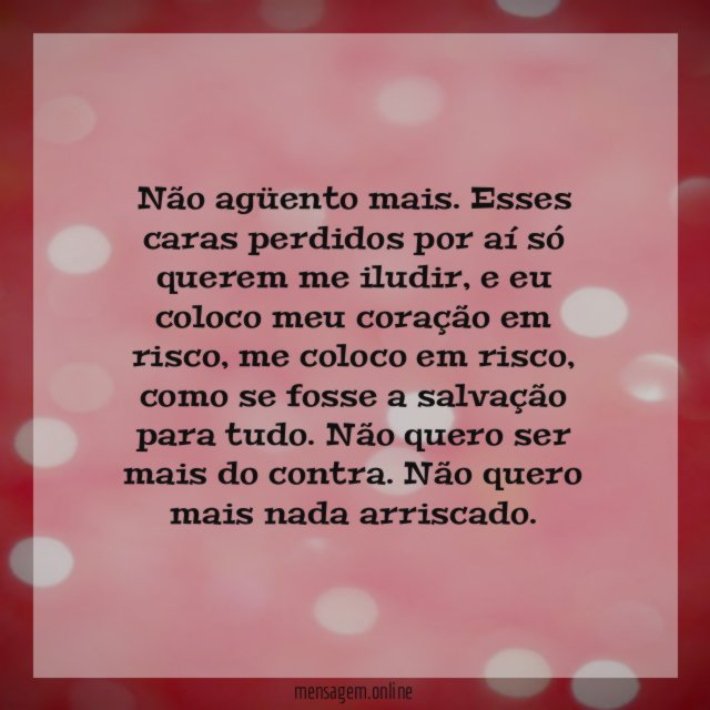Não agüento mais