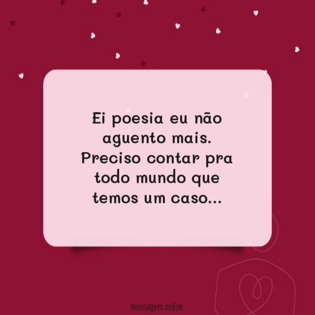 Ei poesia eu não aguento mais