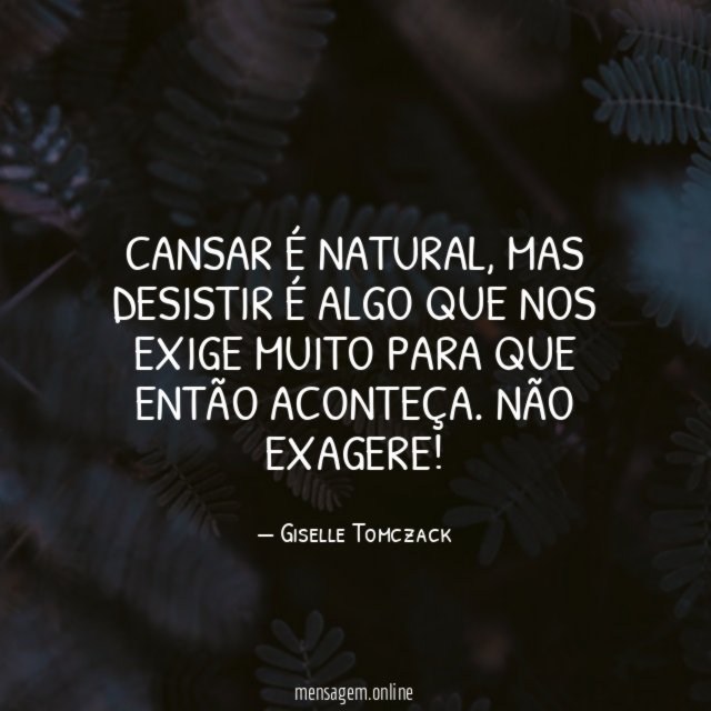 Cansar é natural