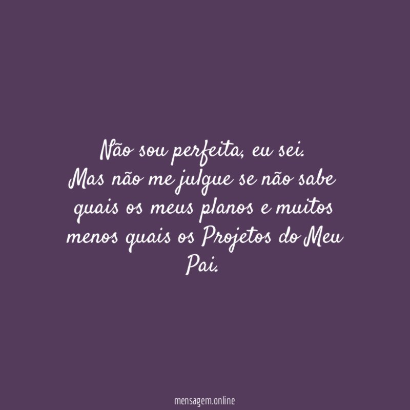 Não sou perfeita