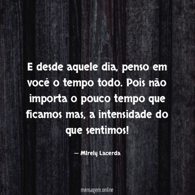 E desde aquele dia