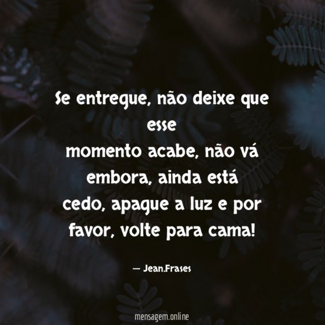 Se entregue
