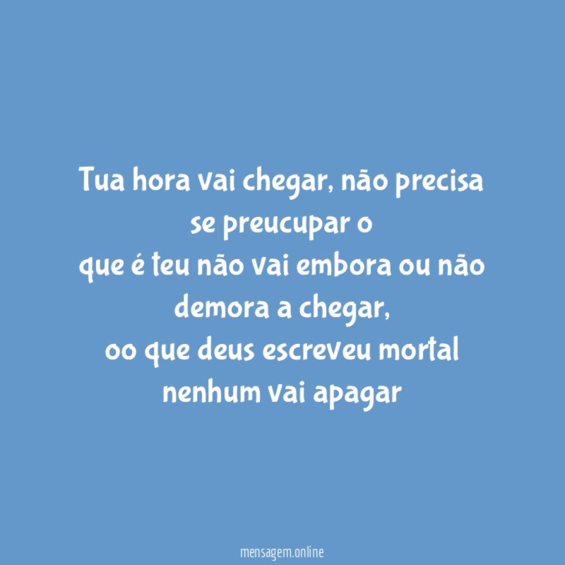 Tua hora vai chegar