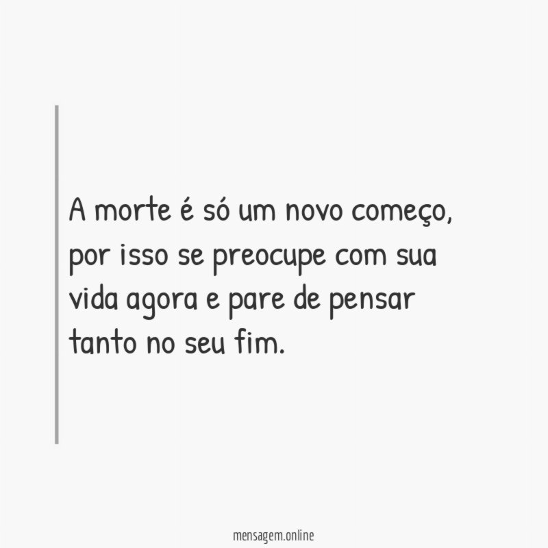 A morte é só um novo começo
