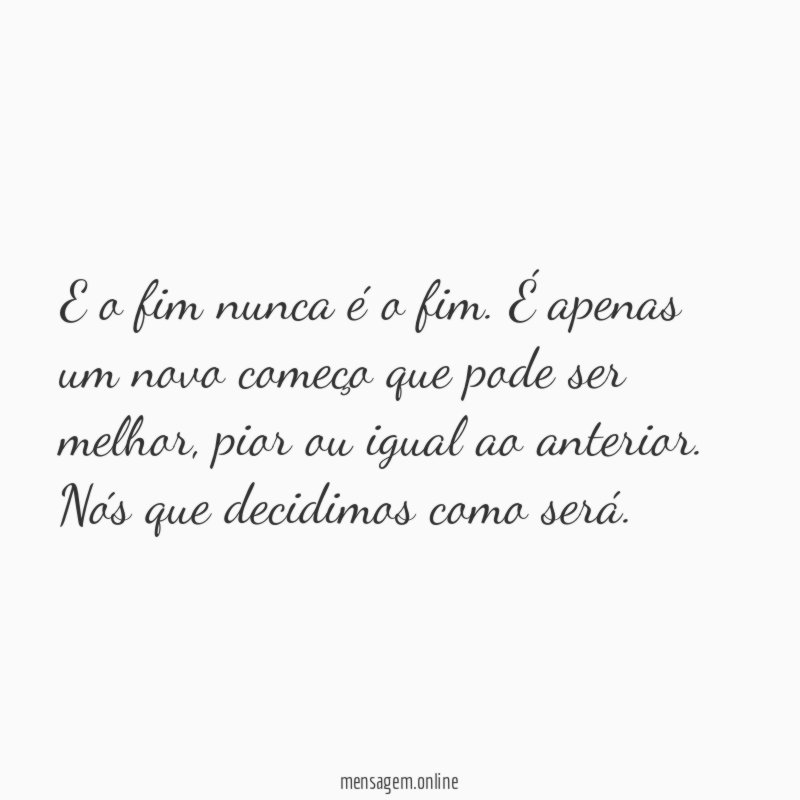 E o fim nunca é o fim