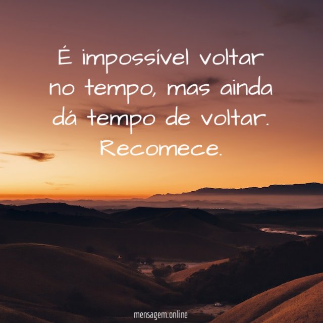 É impossível voltar no tempo