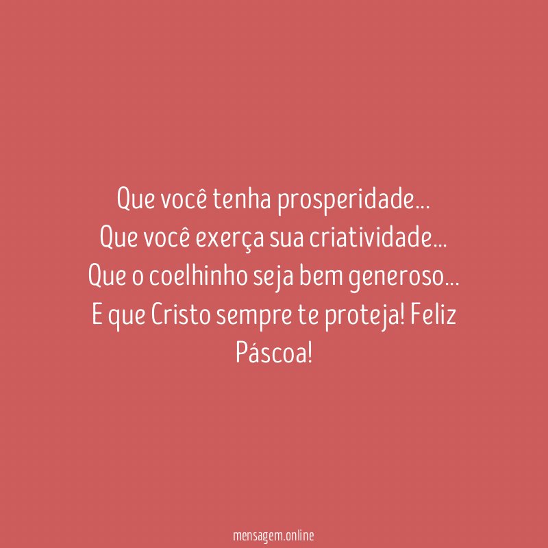 Que você tenha prosperidade