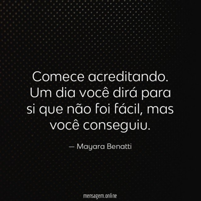 Comece acreditando