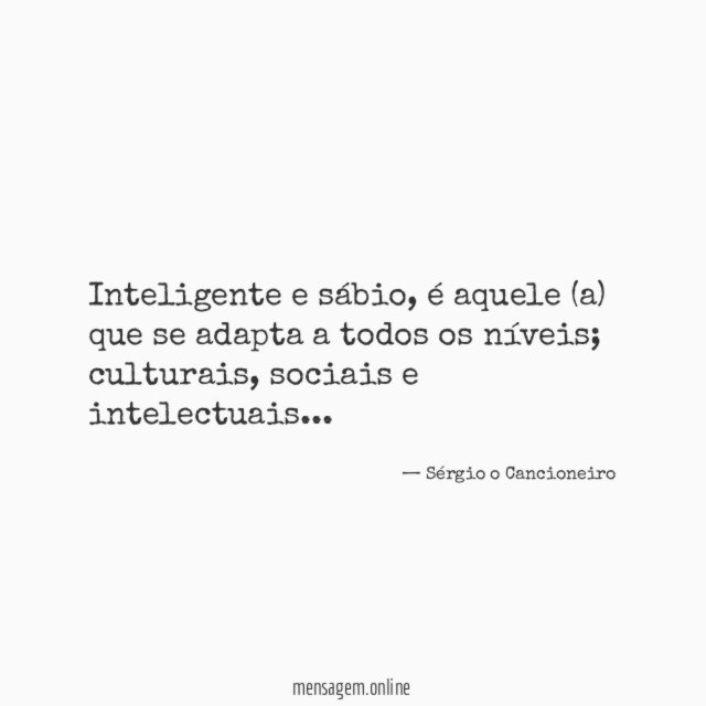 Inteligente e sábio
