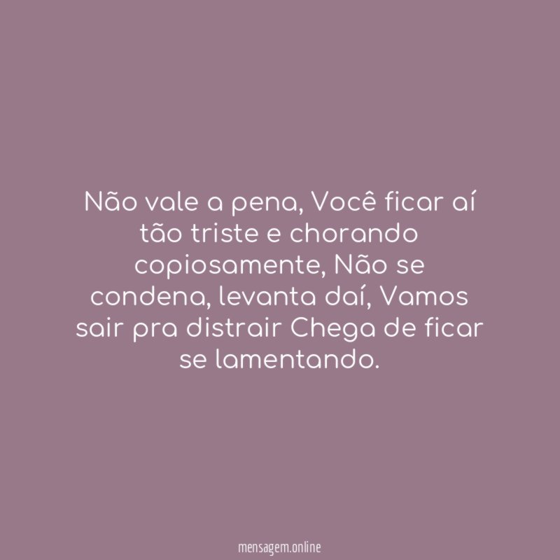 Não vale a pena