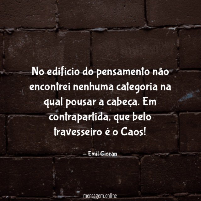 No edifício do pensamento não encontrei nenhuma categoria