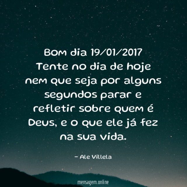 Bom dia 19/01/2017
