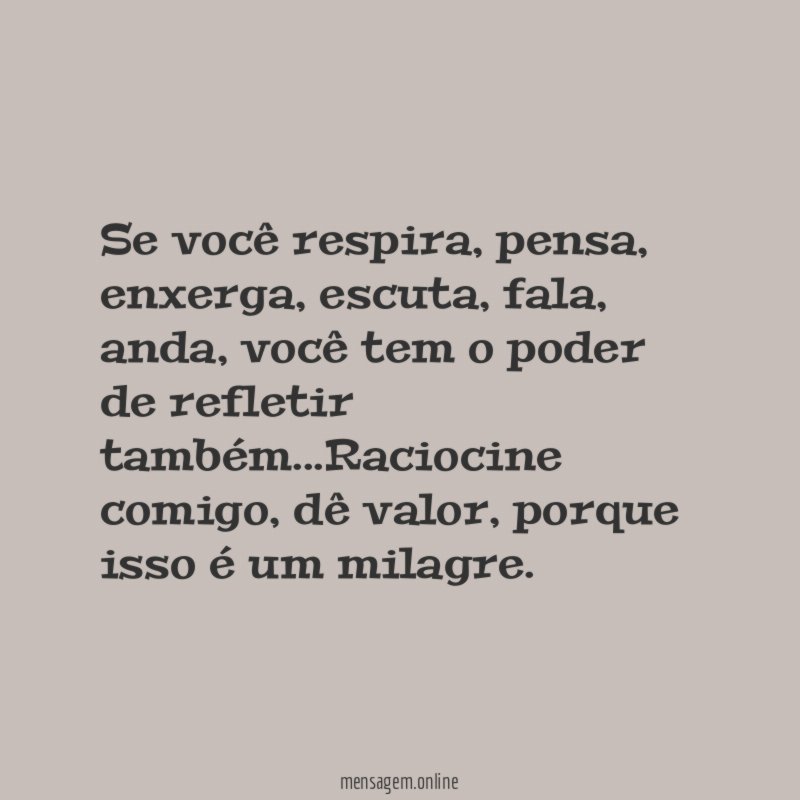 Se você respira