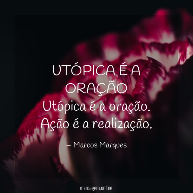 UTÓPICA É A ORAÇÃO