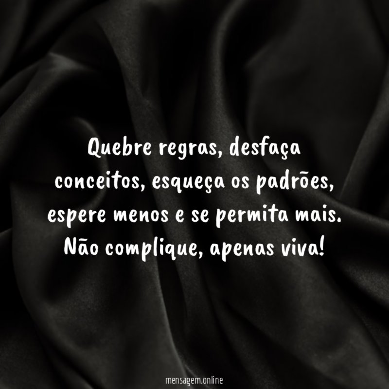 Quebre regras