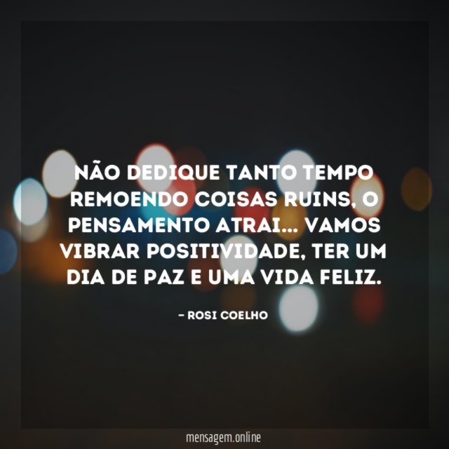 Não dedique tanto tempo remoendo coisas ruins