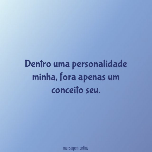 Dentro uma personalidade minha