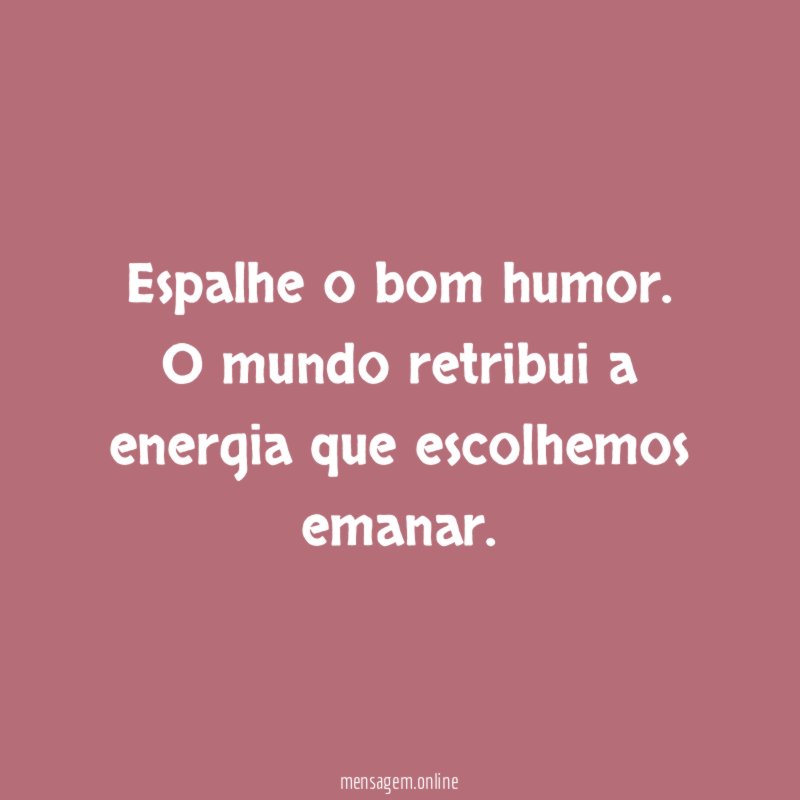 Espalhe o bom humor