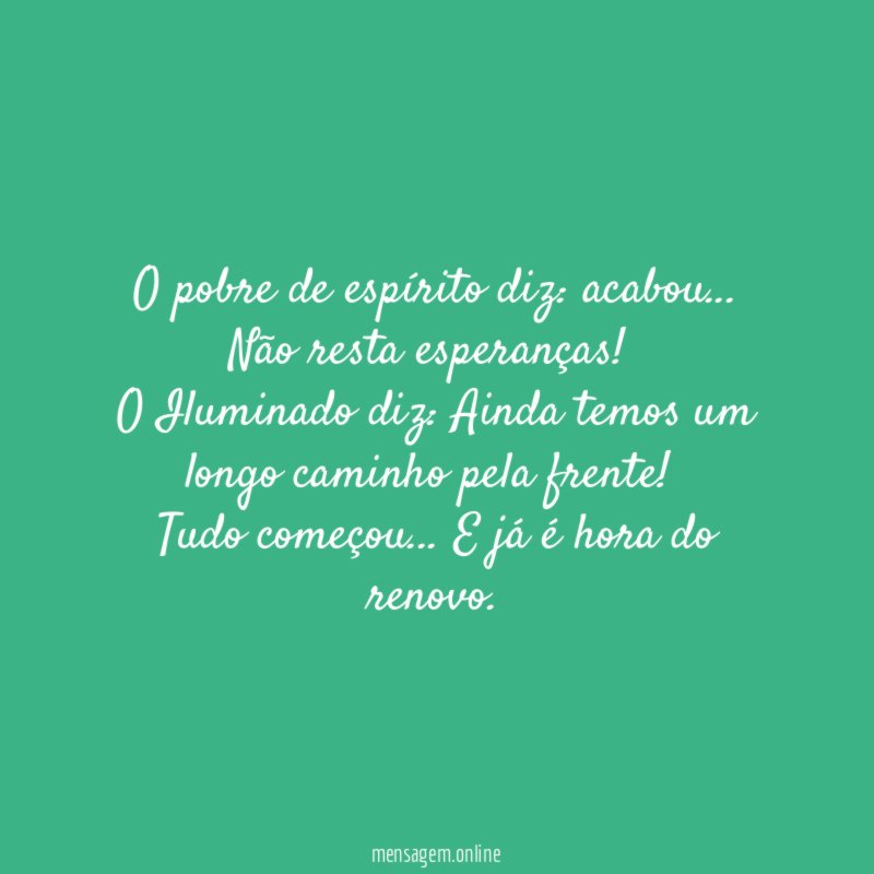 O pobre de espírito diz