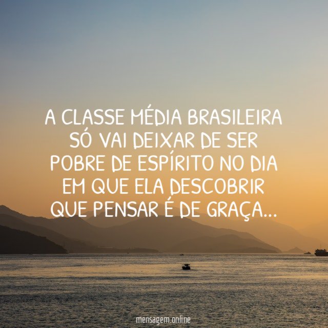 A classe média brasileira só vai deixar de