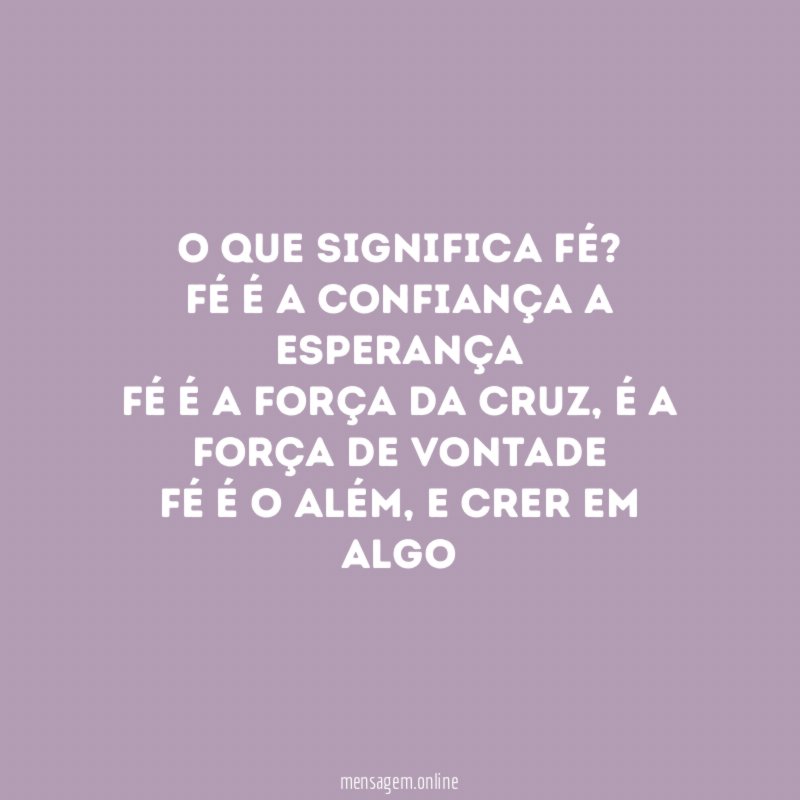 O que significa fé