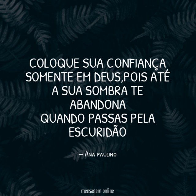 coloque sua confiança somente em Deus