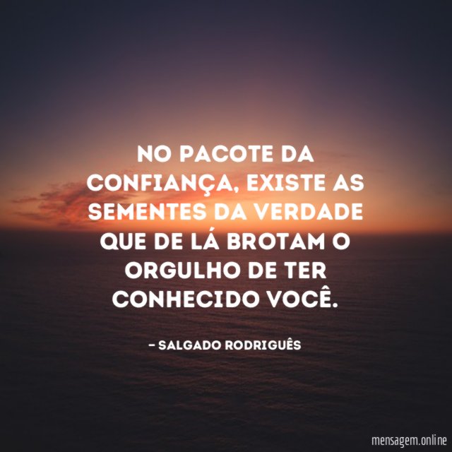 No pacote da confiança