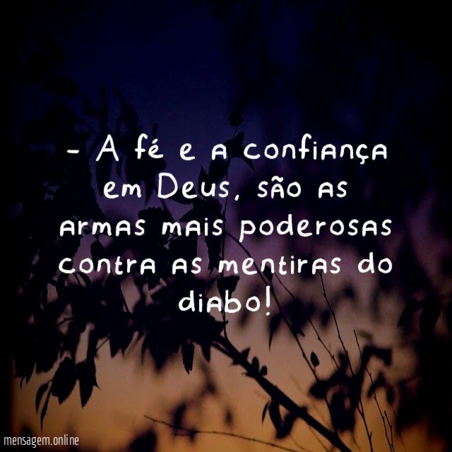 A fé e a confiança em Deus